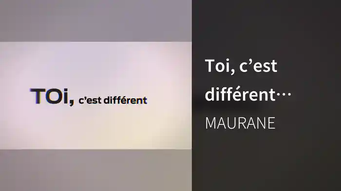 Toi, c’est différent (Lyric Video)