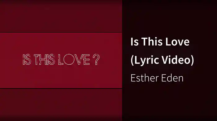 Is This Love (Lyric Video)