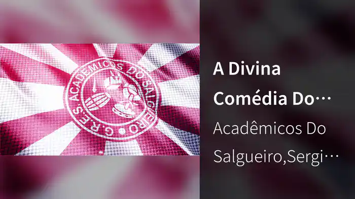 A Divina Comédia Do Carnaval (Lyric Video)