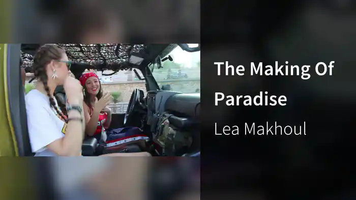The Making Of Paradise