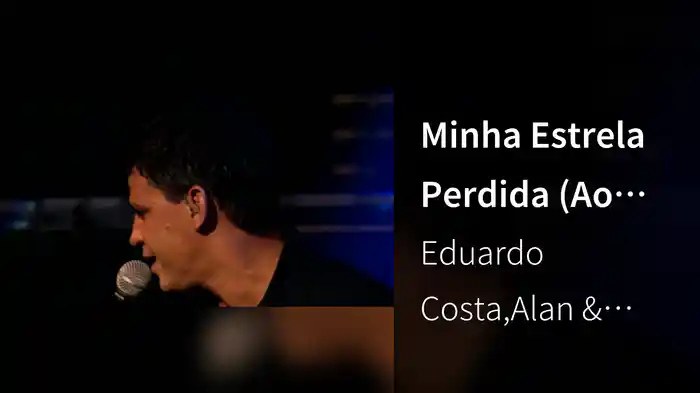 Minha Estrela Perdida (Ao Vivo Em Belo Horizonte / 2006)