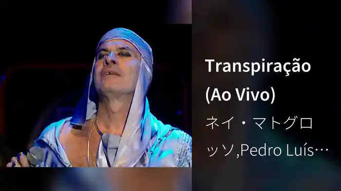 Transpiração (Ao Vivo)
