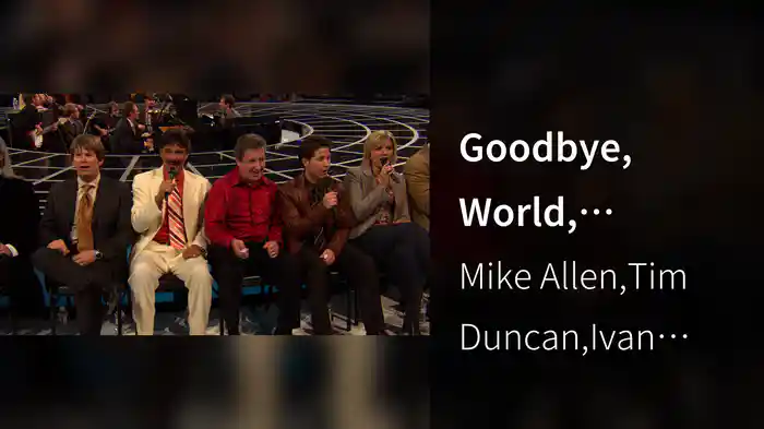 Goodbye, World, Goodbye (Live)