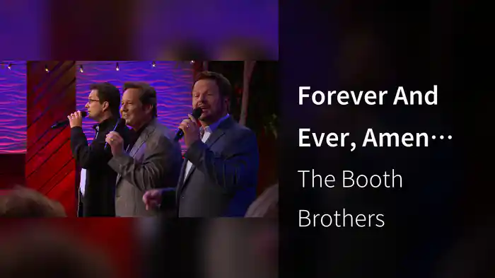 Forever And Ever, Amen (Live At Studio C, Gaither Studios, Alexandria, IN/2018)