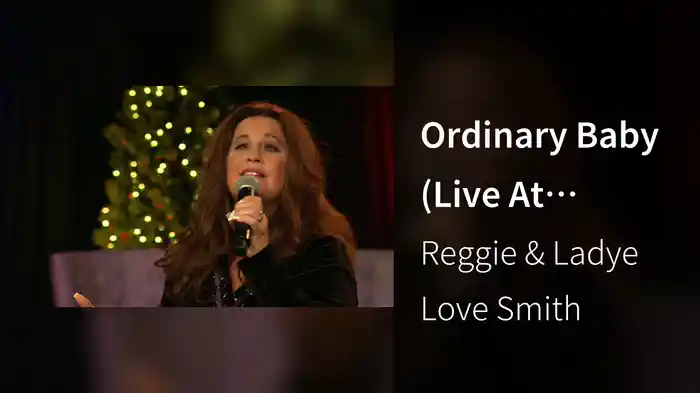 Ordinary Baby (Live At Gaither Studios,Alexandra,IN / 2022)