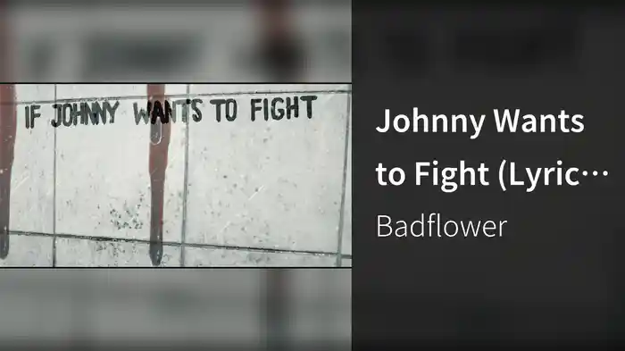 Johnny Wants to Fight (Lyric Video)