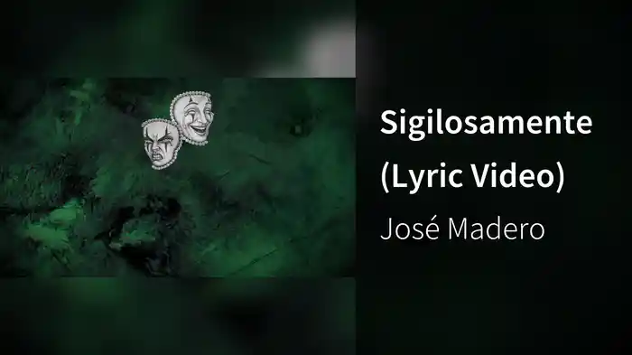 Sigilosamente (Lyric Video)