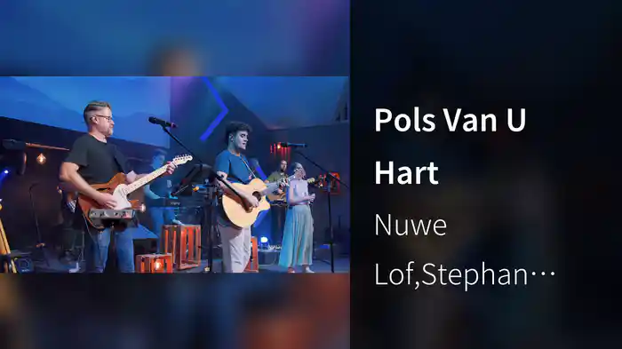 Pols Van U Hart (Live At Vredelust Gemeente / 2025)