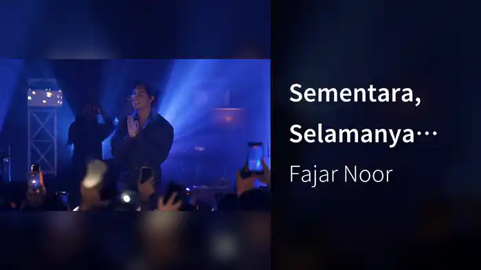 Sementara, Selamanya (Showcase Aftermovie, Live in Jakarta)