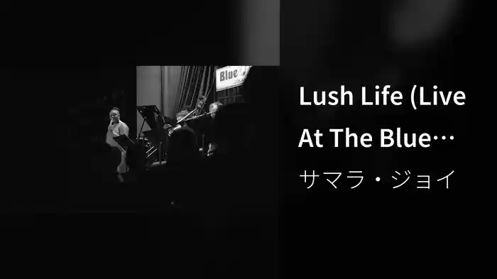 Lush Life (Live At The Blue Note L.A.)