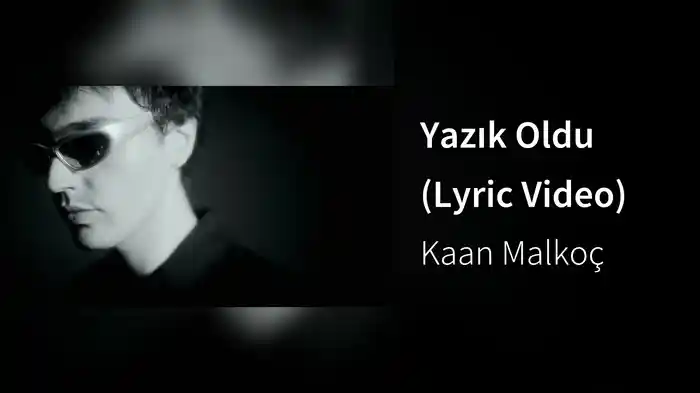 Yazık Oldu (Lyric Video)
