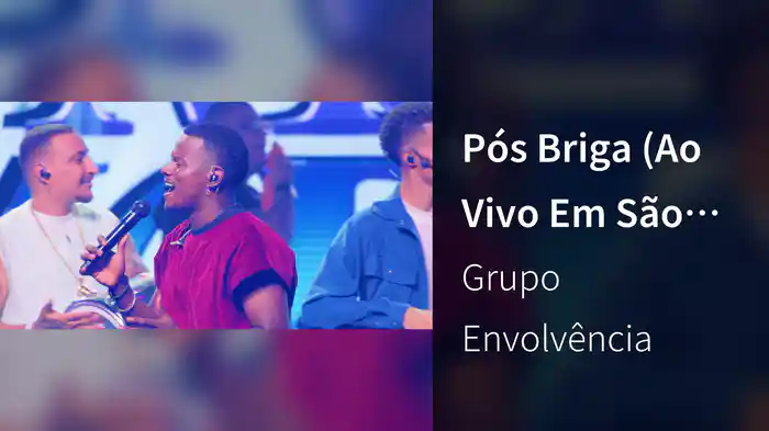 Pós Briga (Ao Vivo Em São Paulo / 2025)
