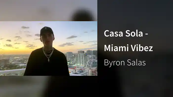 Casa Sola - Miami Vibez