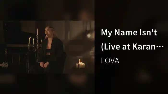 My Name Isn't (Live at Karantänfestivalen, Hasselbacken, Stockholm / 2020)