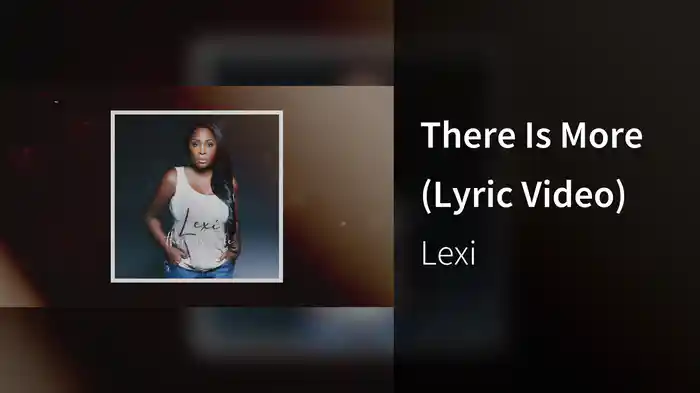 There Is More (Lyric Video)