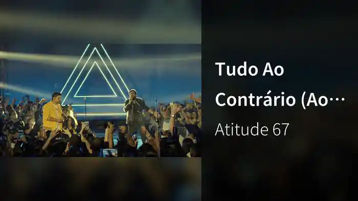 Tudo Ao Contrário (Ao Vivo Em São Paulo / 2019)