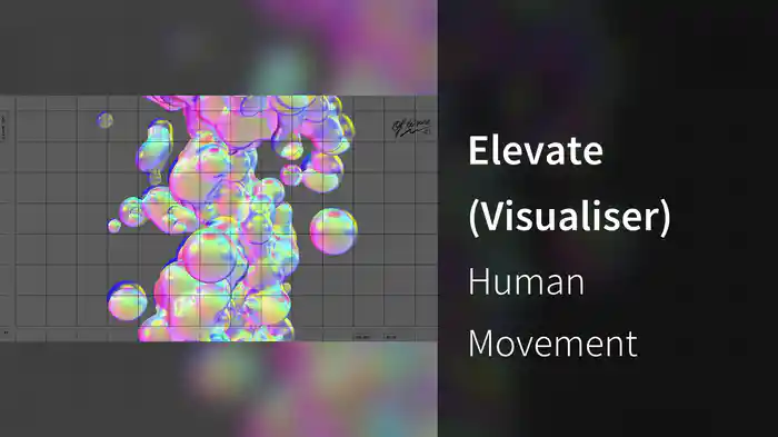 Elevate (Visualiser)
