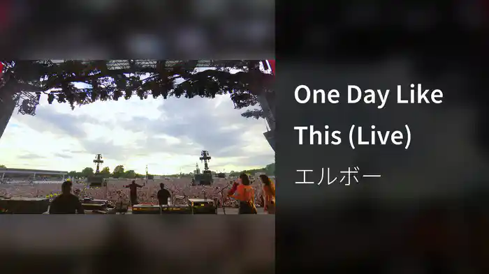 One Day Like This (Live)