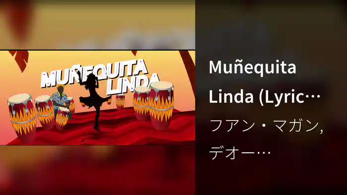 Muñequita Linda (Lyric Video)