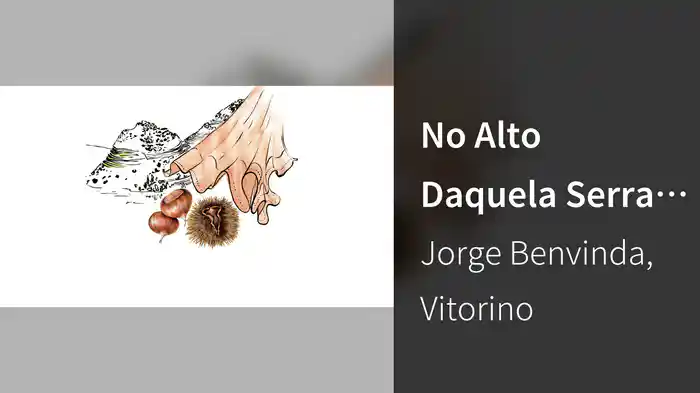 No Alto Daquela Serra (Lyric Video)
