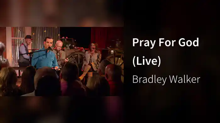 Pray For God (Live)