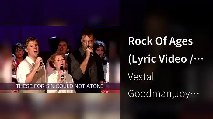 Rock Of Ages (Lyric Video / Live At Bethel Tabernacle Wesleyan Campground, Fairmount, IN / 1998)