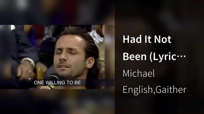 Had It Not Been (Lyric Video / Live At Gaither Studios, Alexandria, IN / 1994)
