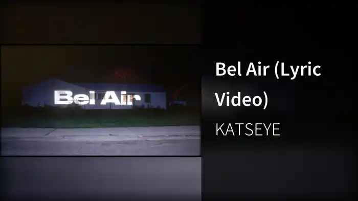 Bel Air (Lyric Video)