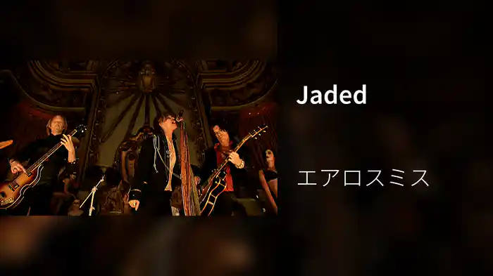 Jaded