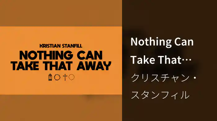 Nothing Can Take That Away (Audio)
