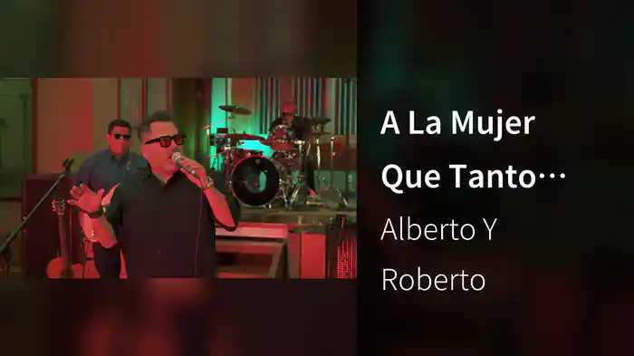 A La Mujer Que Tanto Amé (En Vivo)