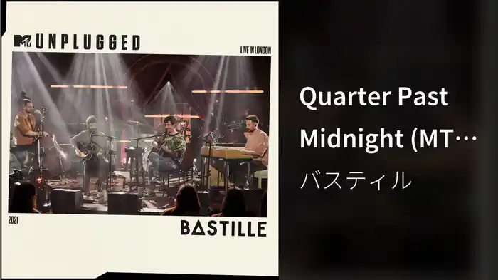 Quarter Past Midnight (MTV Unplugged / Audio)