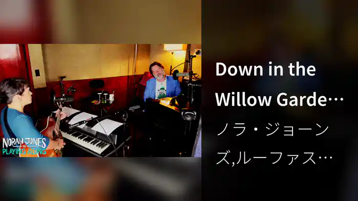 Down in the Willow Garden (Live From West Hollywood, CA)