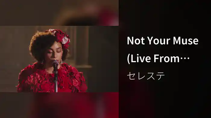 Not Your Muse (Live From Union Chapel / 2021)
