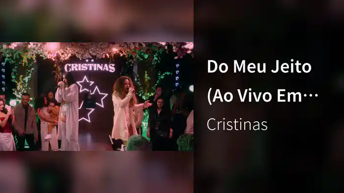 Do Meu Jeito (Ao Vivo Em São Paulo / 2024)