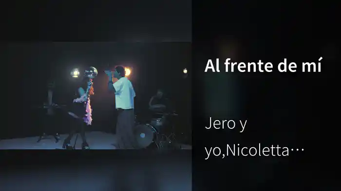 Al frente de mí