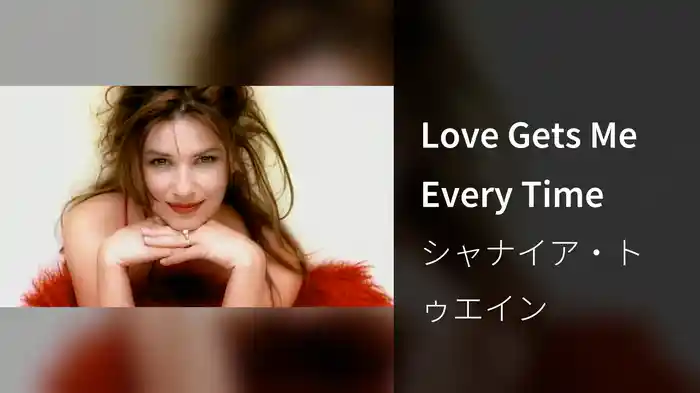 Love Gets Me Every Time