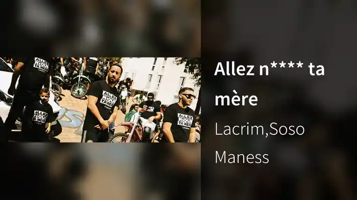 Allez n**** ta mère