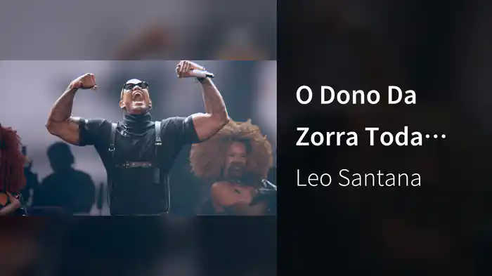 O Dono Da Zorra Toda (Ao Vivo Em São Paulo / 2019)