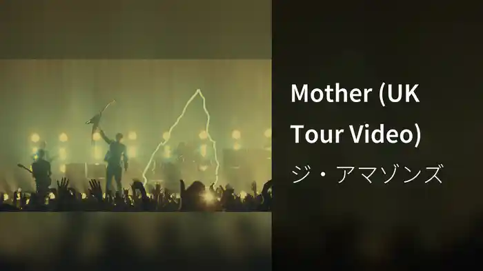Mother (UK Tour Video)