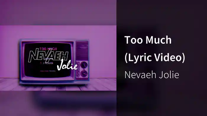 Too Much (Lyric Video)