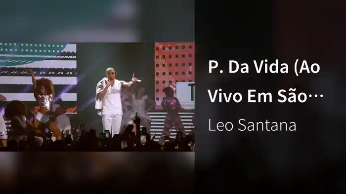 P. Da Vida (Ao Vivo Em São Paulo / 2019)