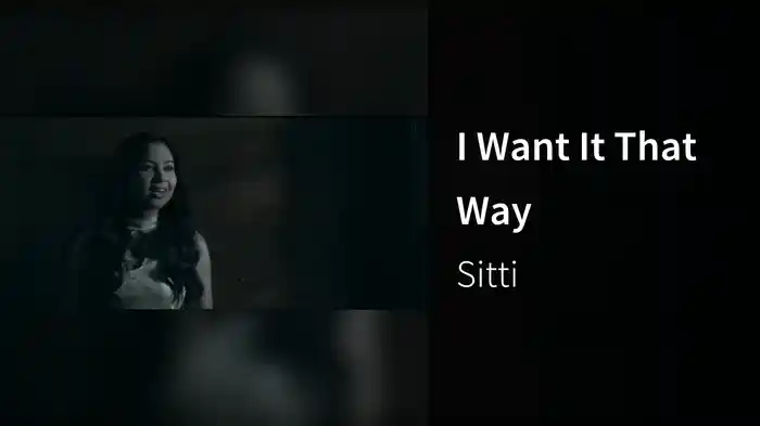 I Want It That Way