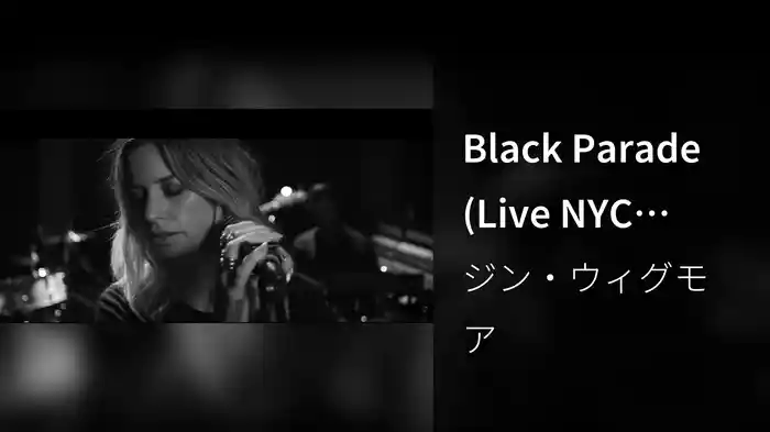 Black Parade (Live NYC Sessions)