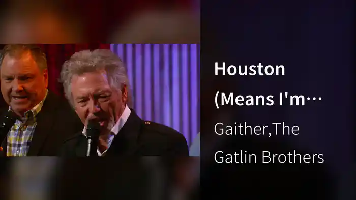 Houston (Means I'm One Day Closer To You) (Live)