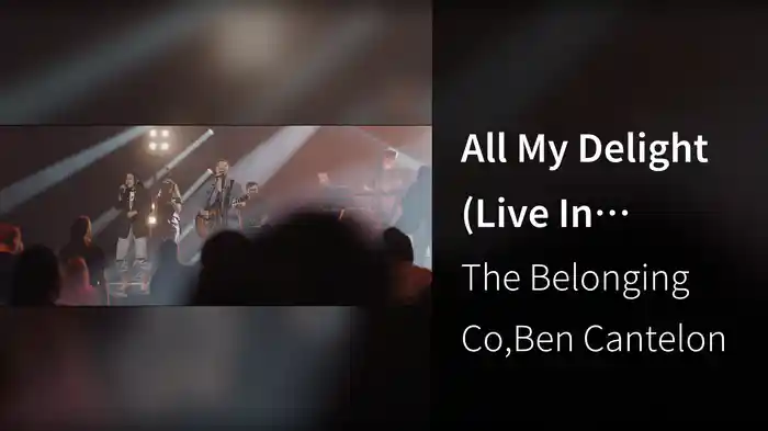 All My Delight (Live In Nashville, TN/2020)