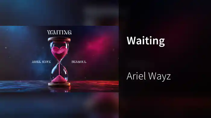 Waiting (Audio)