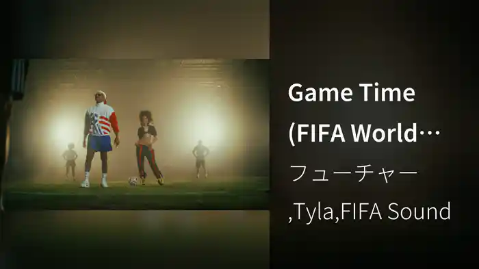 Game Time (FIFA World Cup 2026™)