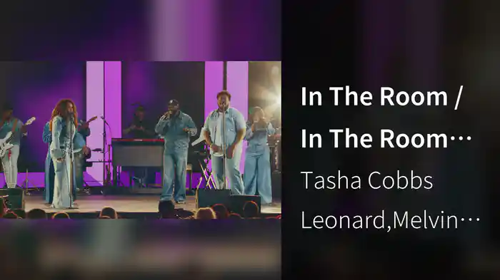 In The Room / In The Room (Reprise) (Live)