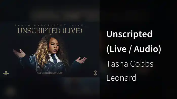 Unscripted (Live / Audio)